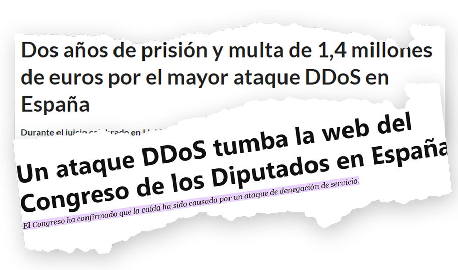 Dos recortes de prensa con los titulares: Un ataque DDoS tumba la web del Congreso y 2 años y multa de 1,4 millones por el mayor ataque DDoS en España